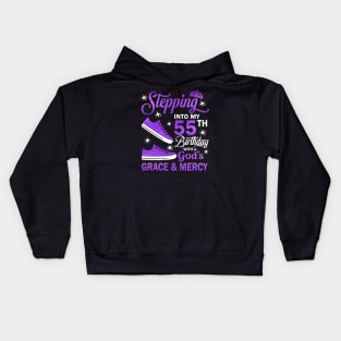 Stepping Into My 55th Birthday With God's Grace & Mercy Bday Kids Hoodie
